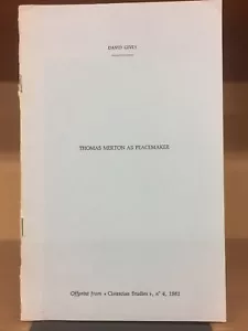 DAVID GIVEY: Thomas Merton as Peacemaker: The Way of Nonviolence; INSCRIBED - Foto 1 di 8