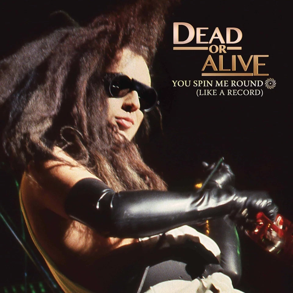 Dead Or Alive You Spin Me Round (Like a Record) (Vinyl) 7" Single Coloured Vinyl - Image 1 of 1