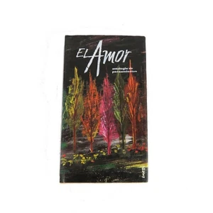 El Amor Antologia de Pensamientos Ana Delriu Aznar in Spanish HC/DJ 1961 Edition - Picture 1 of 8