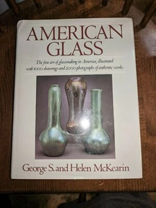 American Glass, George S. And Helen McKearin Hard Cover Book  - Picture 1 of 1
