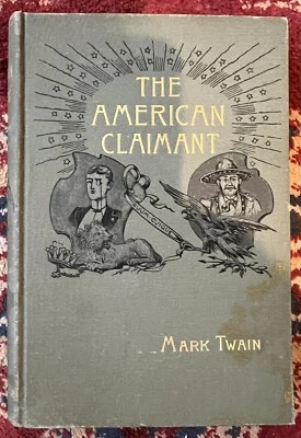 The American Claimant By Mark Twain(1892) HC/1st Ed Foto 1 de 4