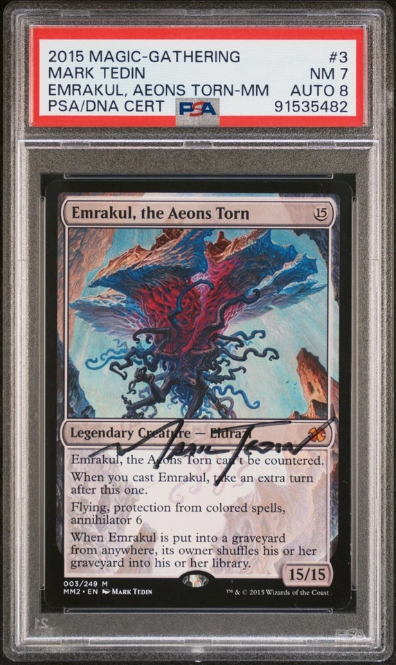PSA 7 Auto 8 2015 Modern Masters Emrakul, the Aeons Torn #3 Signed by Mark Tedin - Image 1 of 2