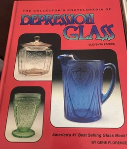 The Collectors Encyclopedia Of Depression Glass - Undécima Edición - Gene Florence - Imagen 1 de 6