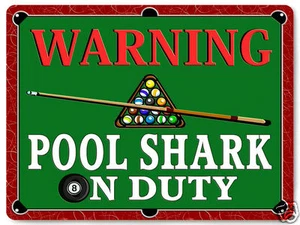 BILLARDS POOL table shark METAL SIGN funny great gift MANCAVE wall decor art 387 - Picture 1 of 1