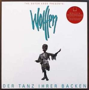 Wolffen - Der Tanz Ihrer Backen (12") - Picture 1 of 5