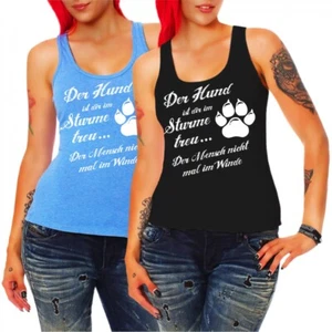 Damen Tanktop Der Hund im Sturme treu Zitat sprüche doglove frauen hundeliebe - Bild 1 von 2