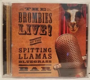 The Brombies Live at the Spitting Llamas Bar (CD, 2005, Mag Mel Music) Tested - Picture 1 of 3