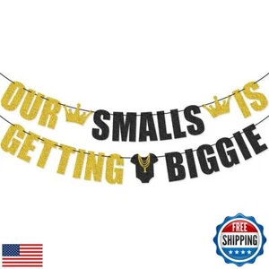 Our Smalls is Getting Biggie Banner for Hip Hop First Birthday The Big One 1s - Picture 1 of 4