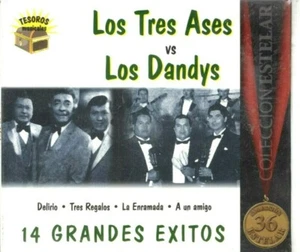 LOS TRES ASES VS LOS DANDYS - 14 GRANDES EXITOS - CD - Picture 1 of 2