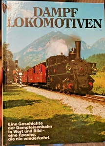 Dampf-Lokomotiven von Rolf L. Temming - Bild 1 von 2