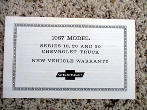 1967 Chevrolet C-10 thru C-30 Factory GM Original New Vehicle Warranty Brochure - Picture 1 of 1