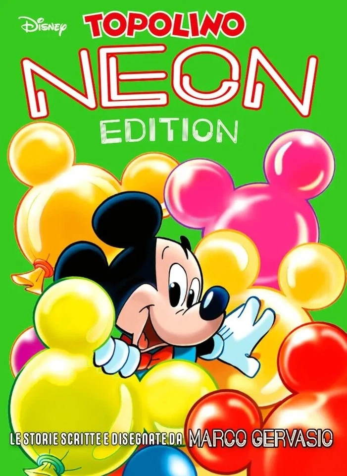 Topolino Neon Edition Vol. 1 - Marco Gervasio - Grandi Autori 95 - Disney Panini