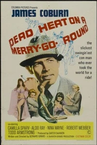 DEAD HEAT ON A MERRY-GO-ROUND MOVIE POSTER James Coburn - Picture 1 of 1