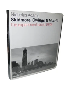 Skidmore, Owings & Merrill The Experiment Since 1936 HB/DJ Architecture - Bild 1 von 8