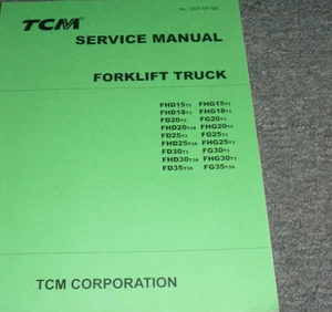 TCM FHG25T3 Carrello elevatore carrello elevatore officina manuale riparazione n. SEF-0F7BE xo - Foto 1 di 8