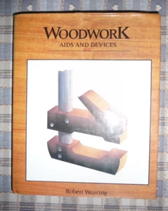 Woodwork Aids & Devices Robert Wearing Evans 1981 Hardback Signed by Author - Picture 1 of 1