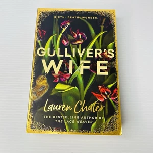 Gulliver's Wife by Lauren Chater Historical Fiction Love Loyalty Death - Picture 1 of 10