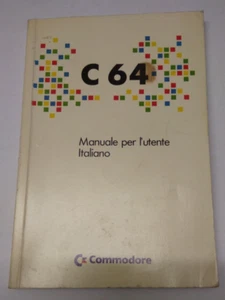C 64 MANUALE PER L'UTENTE - COMMODORE - PN320-974-03 -1982- VINTAGE-in ITALIANO - Zdjęcie 1 z 4