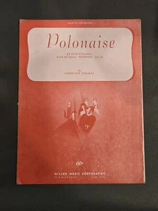POLONAISE JE SUIS TITANIA VINTAGE SHEET MUSIC MIGNON OPERA ACT 2 AMBROISE THOMAS - Picture 1 of 1