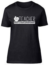 Jestem nauczycielem Whats Your Superpower? Damska koszulka damska dopasowana do nauczania