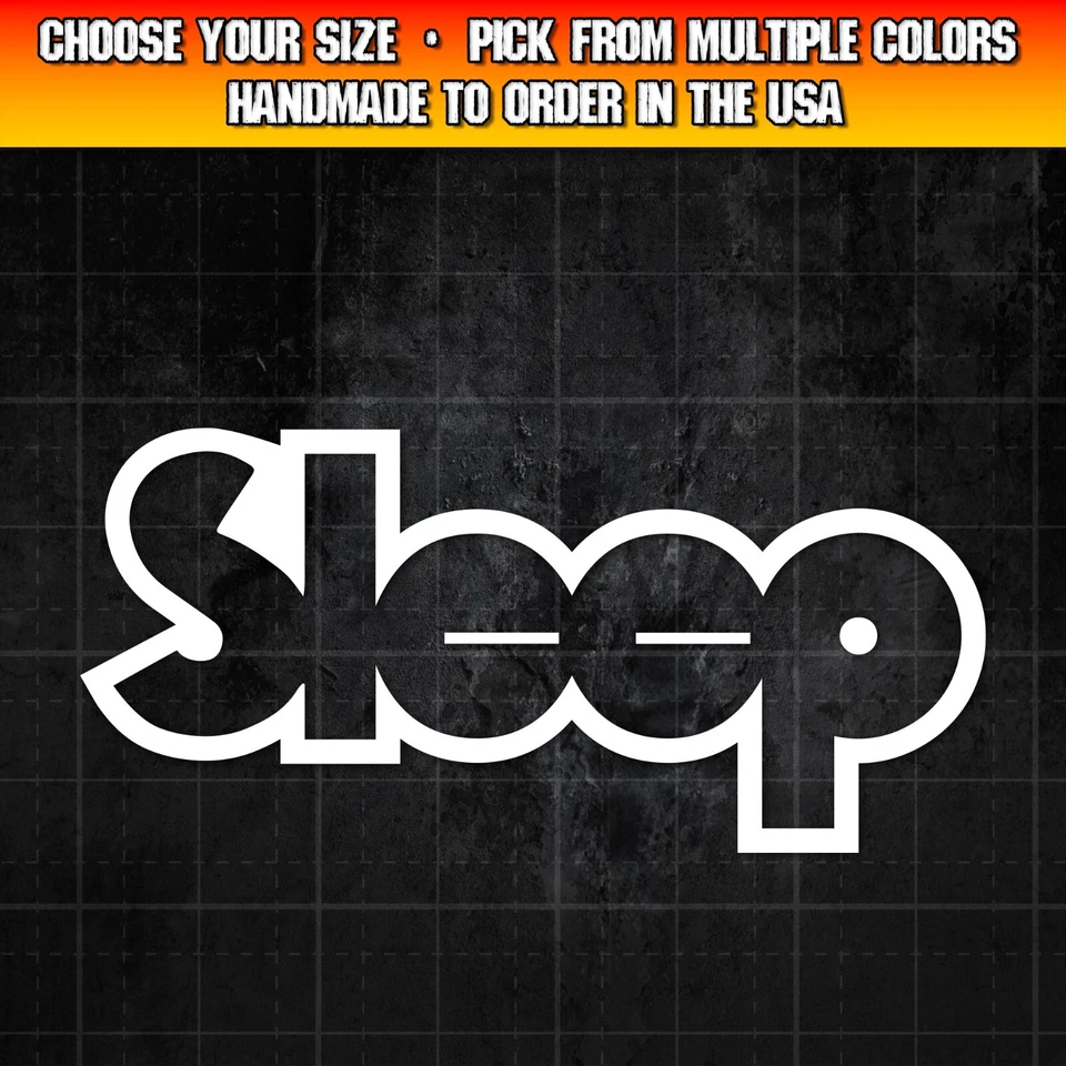 Sleep Decal for Cars, Trucks, Laptops, Stoner Doom Metal Decal Sticker - Image 1 of 1