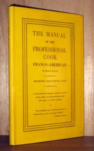 PROFESSIONAL CHEF COOKBOOK Hotel Restaurant Club Marcel Pouget FRANCO-AMERICAN - Foto 1 di 12