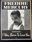 Freddie Mercury - I Was Born To Love You 15X11" 1985 Press Advert Poster L279