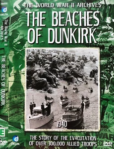 The World War 2 Archives DVD Beaches Of Dunkirk - Documentary WW2 Black & White - Picture 1 of 3