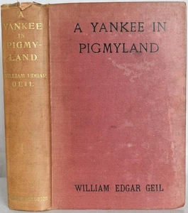 A YANKEE IN PIGMY LAND, Geil, 1905 British East Africa Congo Free State Safari - Picture 1 of 8
