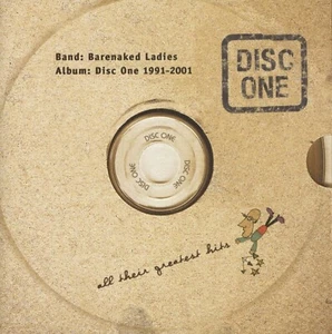 Barenaked Ladies Disc One 1991-2001-Greatest Hits CD One Week/Brian Wilson+ - Picture 1 of 4