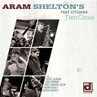 Aram Shelton - Two Cities [New CD]