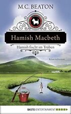 M. C. Beaton Sa Hamish Macbeth fischt im Trüben: Krimina (Paperback) (UK IMPORT)