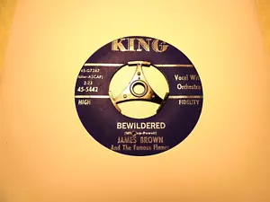 45 rpm .....James Brown And The Famous Flames.........Bewildered.......Soul/Funk - Picture 1 of 1