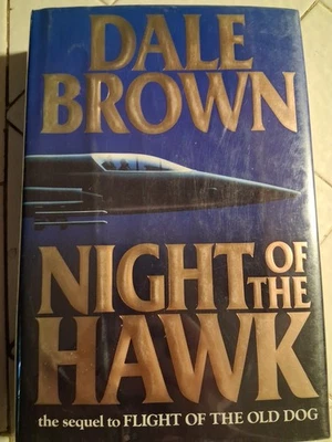 Night of the Hawk(Patrick McLanahan) By Dale Brown, (1992, Hardcover - Image 1 of 2