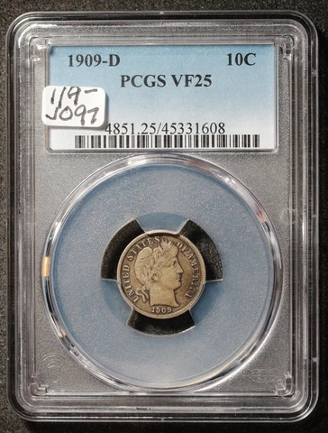 1909-d Barber Dime.  In PCGS Holder.  VF25.  j097 Cover