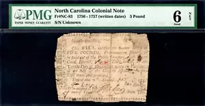 North Carolina Colonial Note Fr#NC-83 1756-1757 5P PMG 6 *Scarce* - Picture 1 of 4