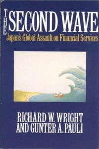 The Second Wave: Japan's Global Assault on Financial Services - Imagen 1 de 1