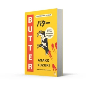 Butter by Asako Yuzuki | Sunday Times Bestseller | Fiction Book 2025 Paperback - Picture 1 of 7