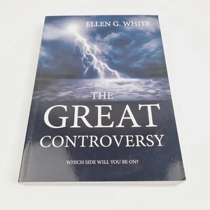 The Great Controversy by Ellen G White Paperback 2021 Which Side Will You Be On - Picture 1 of 13