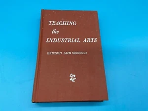 Teaching the Industrial Arts Ericson Seefeld 1960 15th Print Hardcover Book Vintage - Bild 1 von 5