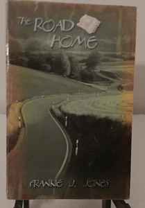 The Road Home by Frankie J. Jones (2007, Trade Paperback) acceptable (AWPE) - Imagen 1 de 5