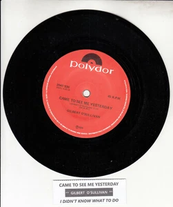 GILBERT O'SULLIVAN Came To See Me Yesterday 7" 45 rpm vinyl record NEW RARE! - Picture 1 of 2