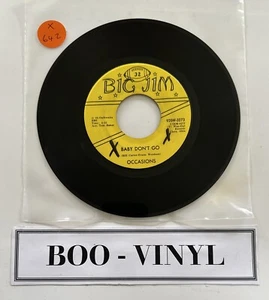 The Occasions Baby Don't Go 7" Soul Funk Blues Vinyl Record VG+Condition - Imagen 1 de 5