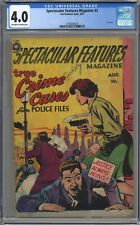 SPECTACULAR FEATURES MAGAZINE # 3 CGC 4.0 OFF-WHITE TO WHITE PAGES 1950