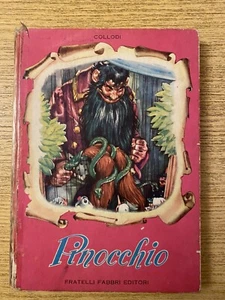 PINOCCHIO COLLODI FRATELLI FABBRI EDITORI 1955 - Foto 1 di 13