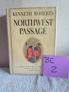 NORTHWEST PASSAGE by Kenneth Roberts - Hardcover With Dust Jacket 1937 - Picture 1 of 2