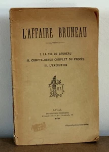 L'affaire Bruneau Imprimerie Moderne 1894 Mayenne - Picture 1 of 6