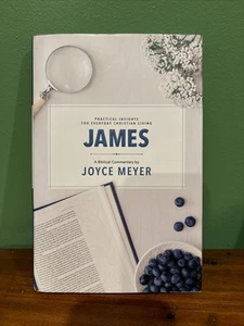 Practical Insights For Christian Living - The Book Of JAMES By Joyce Meyer - Foto 1 di 4