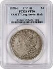 1878 S $1 Morgan Silver Dollar TOP 100 VAM 57 Long Arrow Shaft PCGS VF30 Coin