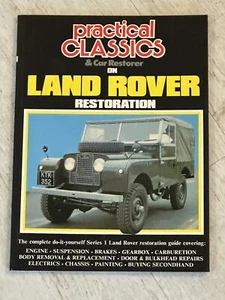 Practical Classics & Car Restorer - Land Rover Restoration - Picture 1 of 2